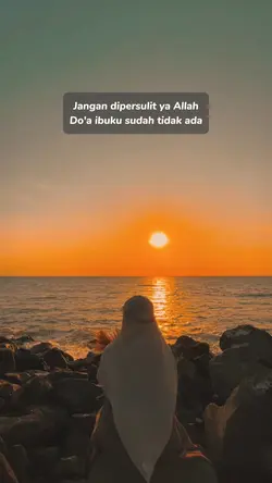 Doa ibuku sdh tdk ad