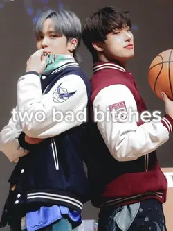 two bad bitches