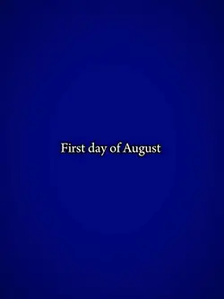 FirstDayOfAugust