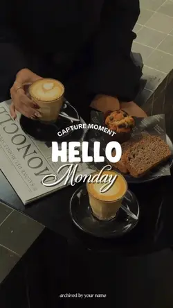 Hello monday 