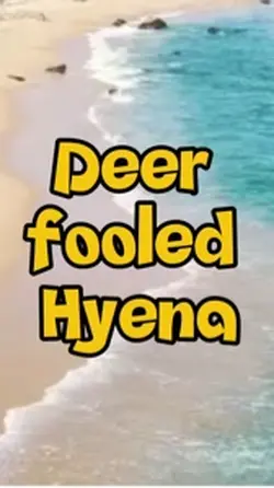 Deer fooled Hyena