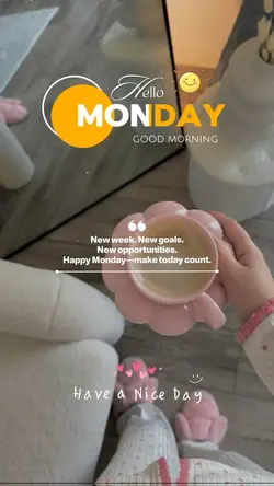 Hello Monday 🤍