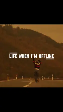 Life when offline
