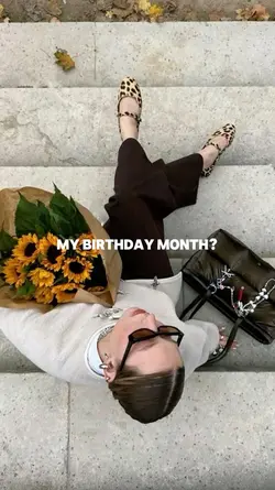 my birthday month