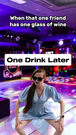 One Drink Later