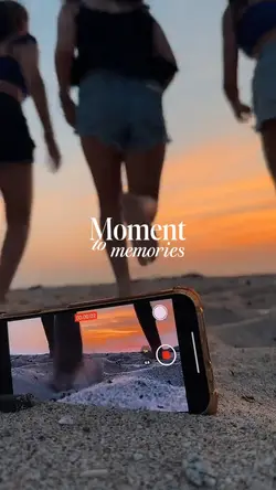 moment to memories