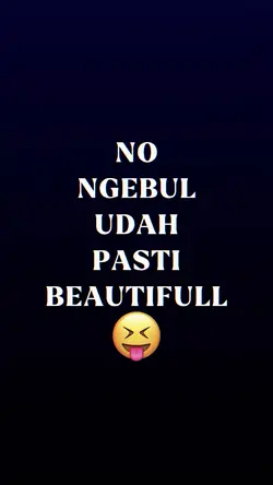NO NGEBUL UDAH PASTI