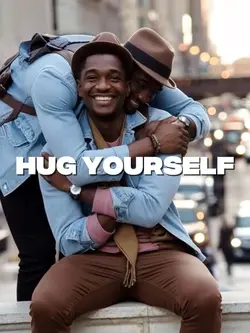 Hug yourself