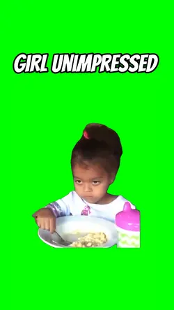 Girl unimpressed 