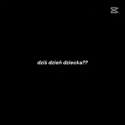 DZIEN DZIECKA!?