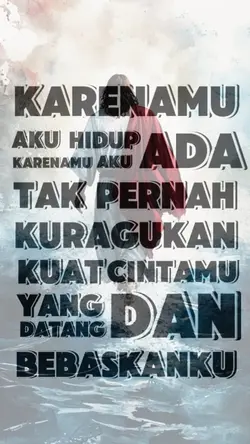 KarenaMu aku hidup