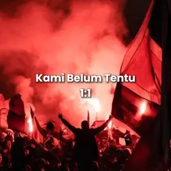 Kami Blm Tentu 1:1