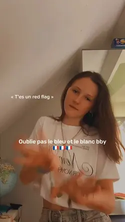 T’es un red flag 🇫🇷🇫🇷🇫🇷