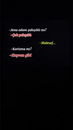 Ama adam yakışıklı