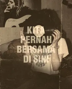 kita pernah bersama