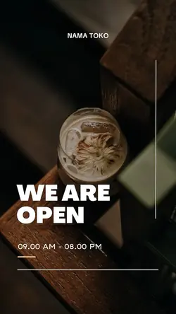 story : we are open
