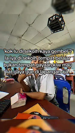 Di sekolh kya gembel