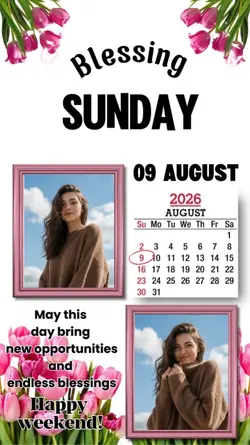 Sunday 09 august