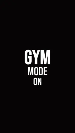 GYM mode on
