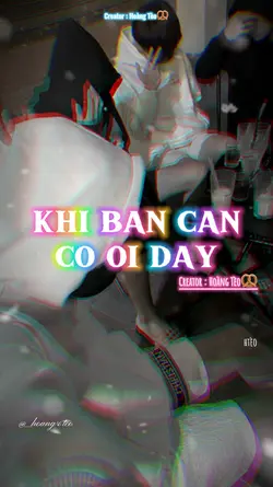 Khi Bạn Cần Có Tôi Đ