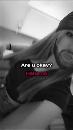 I'm not okay.