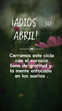 Adiós ABRIL 