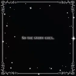 So the story goes
