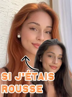 Si j’étais rousse 👩🏼‍🦰