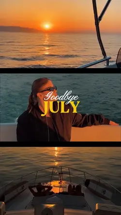 goodbye july