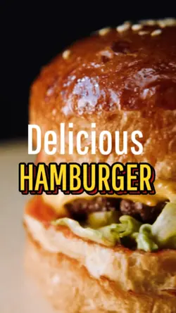 DELICIOUS HAMBURGER