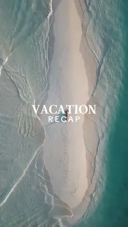 Vacation recap