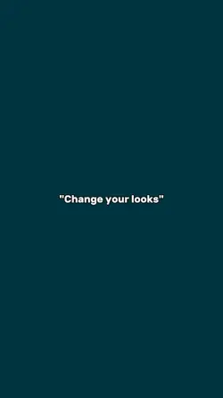 change looks 