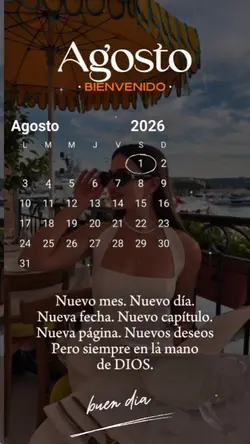 Bienvenido agosto