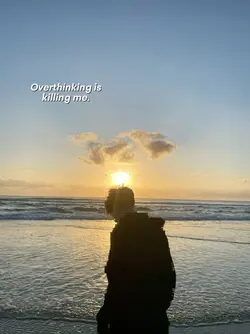 Overthinking