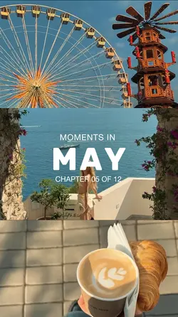 moments in MAY