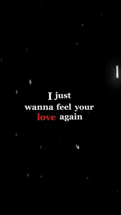 i wanna feel again 