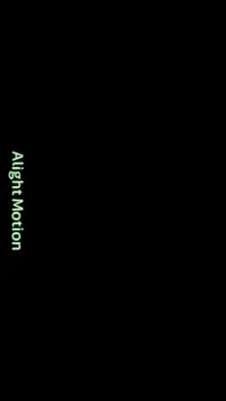 alightmotion for you