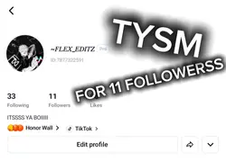 TYSM FOR 11 FOLLOWSS