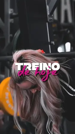 treino de hoje