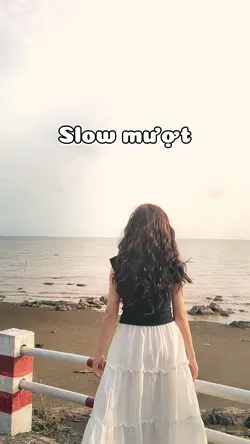 Slow mượt 