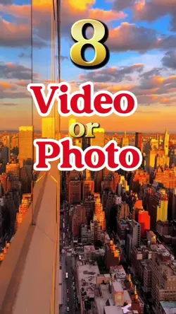 8 video or photo