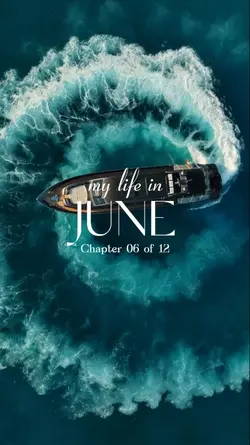 My life in June 2025