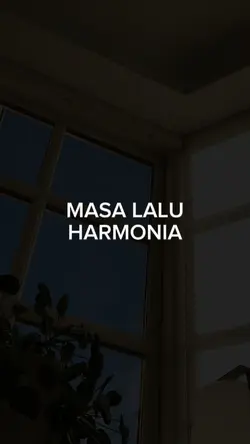 MASA LALU - HARMONIA