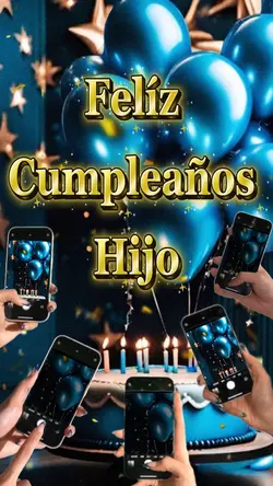 Felíz Cumple Hijo 
