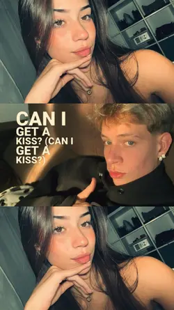 Can I get a kiss?