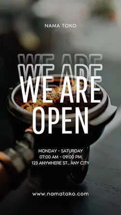 story : we are open 