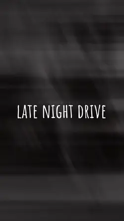 late night drive