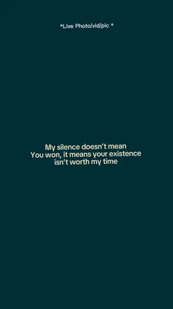 My silence