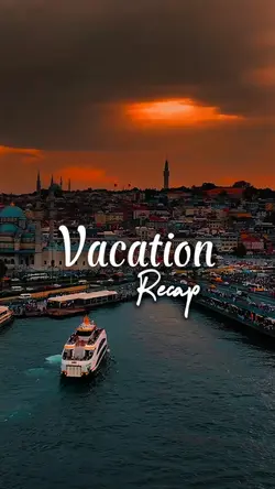 Vacation recap