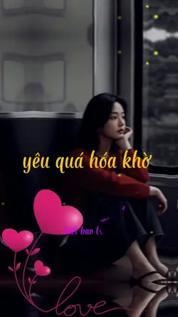 yêu  quá hóa khờ